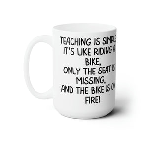 For Teachers Ceramic Mug 15oz