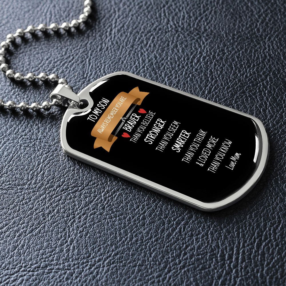 To My Son - Dog Tag