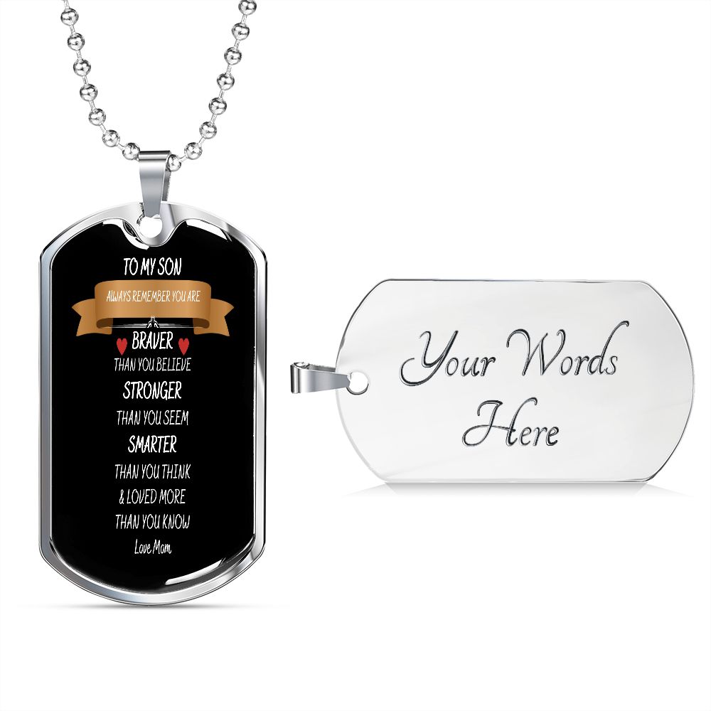 To My Son - Dog Tag