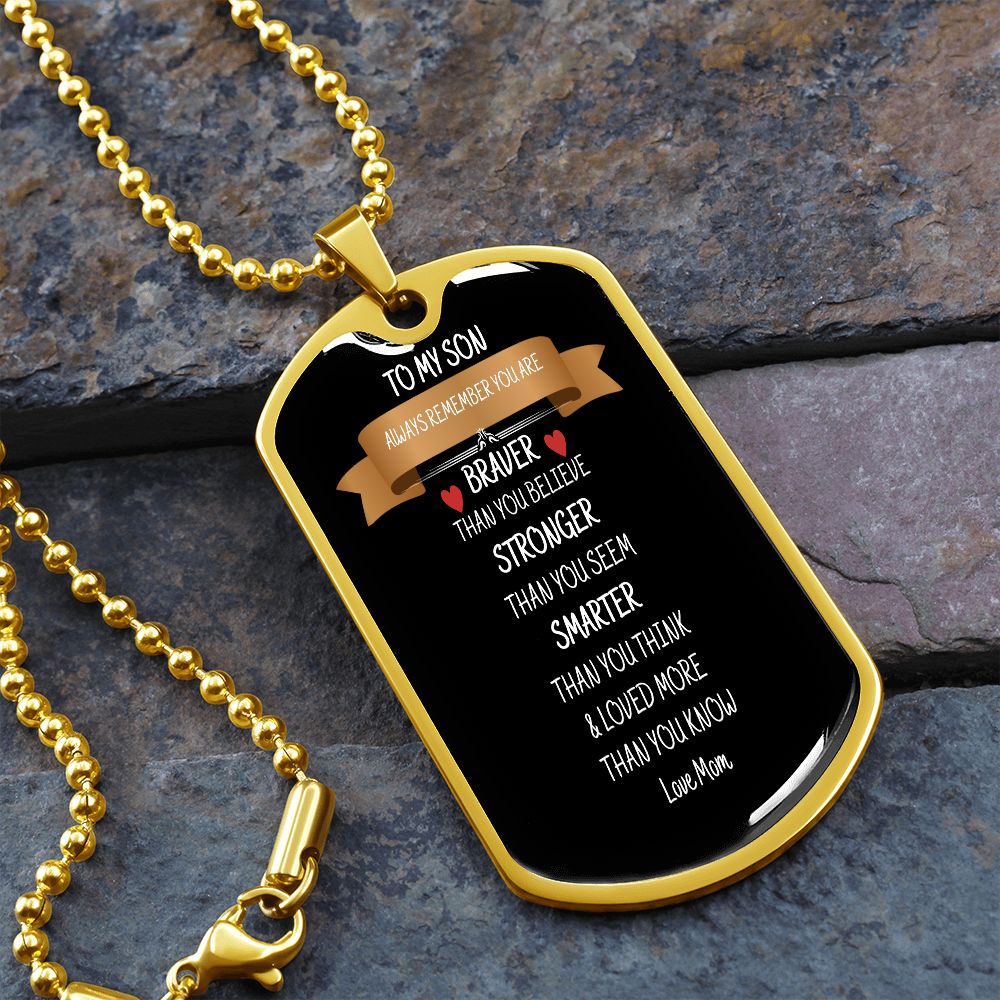 To My Son - Dog Tag