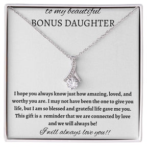 To My Beautiful Bonus Daughter - Alluring Beauty Necklace