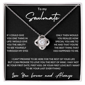 To My Soulmate -Love Knot Necklace - Love You forever and Always - Black