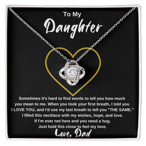 To My Daughter, from Dad - Love Knot Necklace