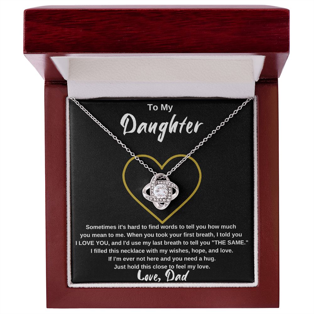 To My Daughter, from Dad - Love Knot Necklace