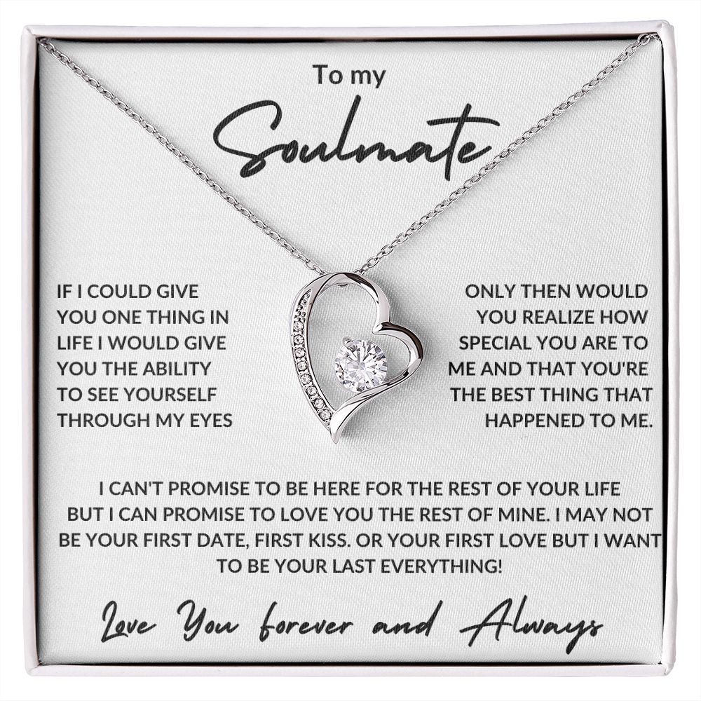 Love You Forever and Always - To My Soulmate -Forever Love Necklace - White